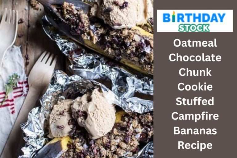 Oatmeal Chocolate Chunk Cookie Stuffed Campfire Bananas Recipe 