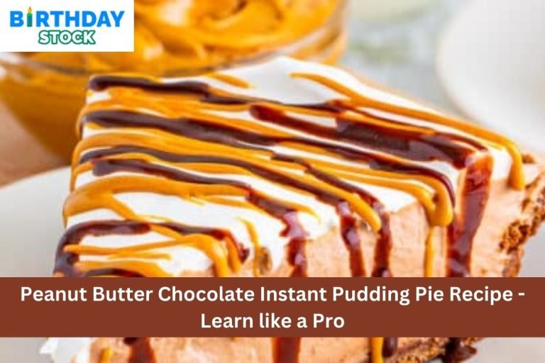 Peanut Butter Chocolate Instant Pudding Pie Recipe - Learn like a Pro