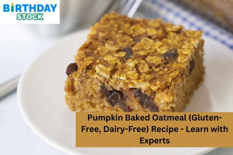 Pumpkin Baked Oatmeal (Gluten-Free, Dairy-Free) Recipe - Learn with Experts