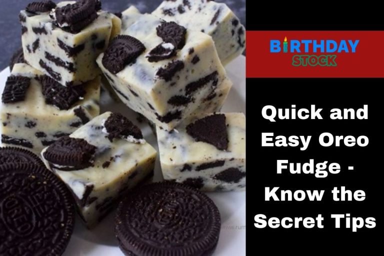 Quick and Easy Oreo Fudge - Know the Secret Tips