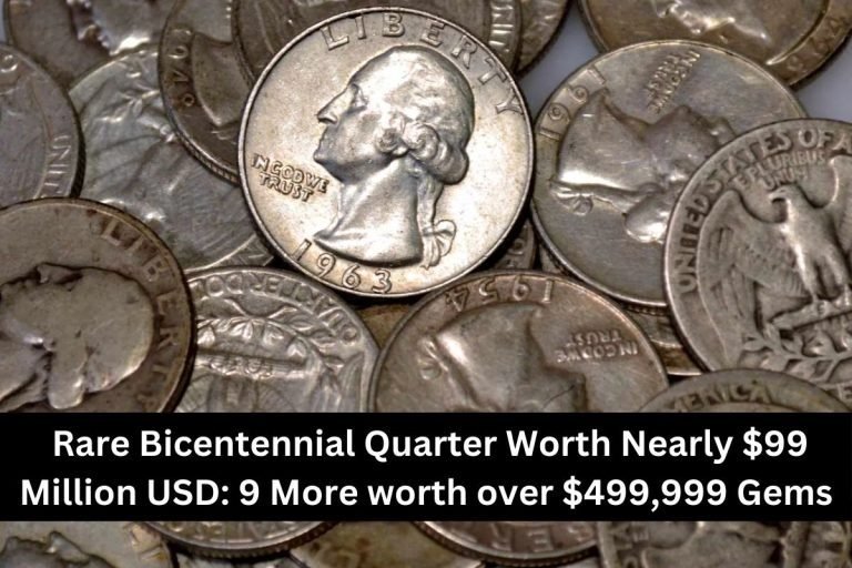 Rare Bicentennial Quarter Worth Nearly $99 Million USD 9 More worth over $499,999 Gems