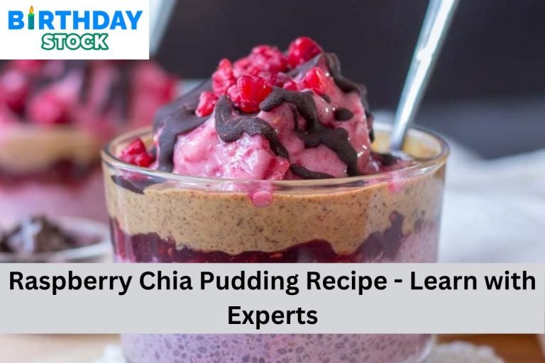 Raspberry Chia Pudding Recipe - Learn with Experts