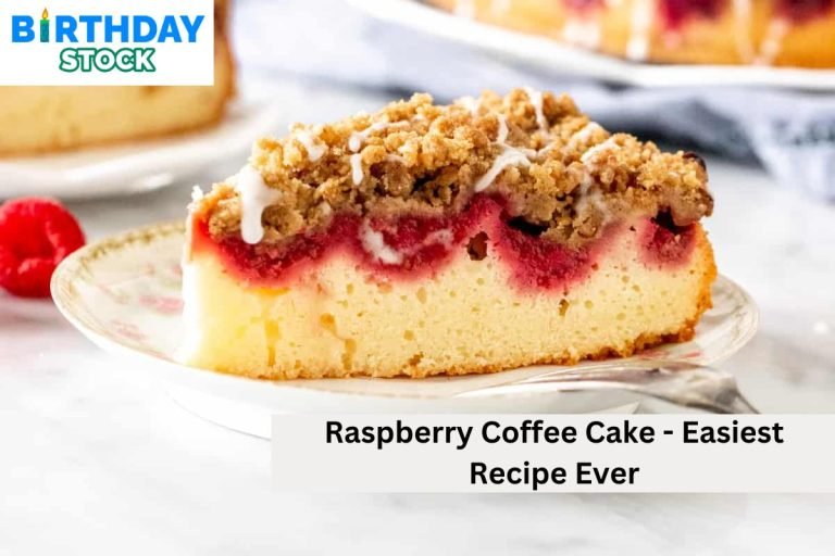 Raspberry Coffee Cake - Easiest Recipe Ever