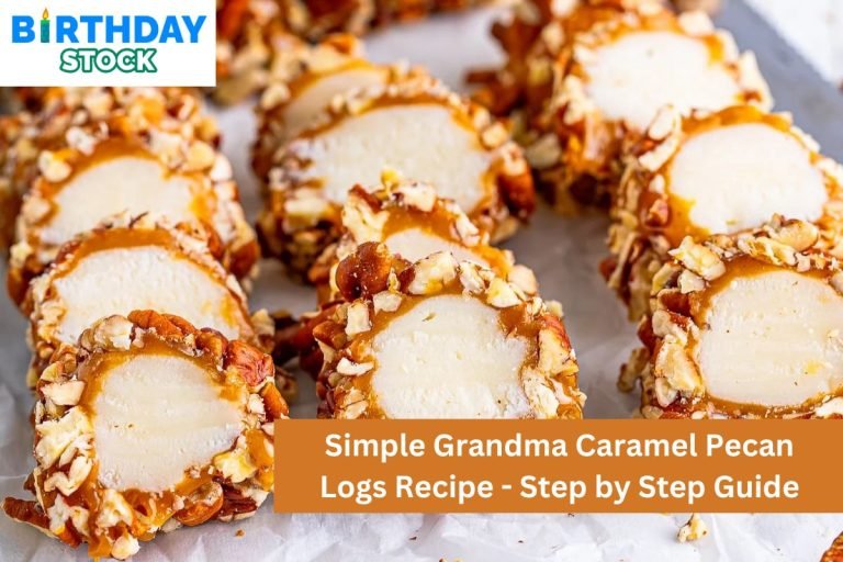 Simple Grandma Caramel Pecan Logs Recipe - Step by Step Guide