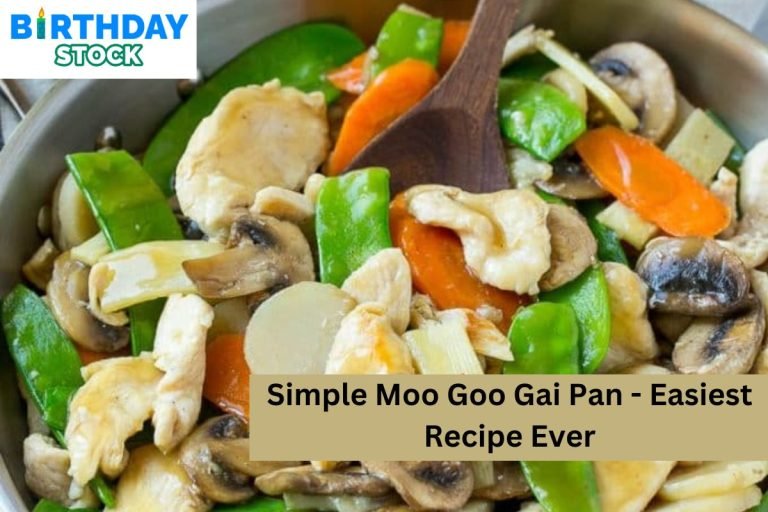 Simple Moo Goo Gai Pan - Easiest Recipe Ever