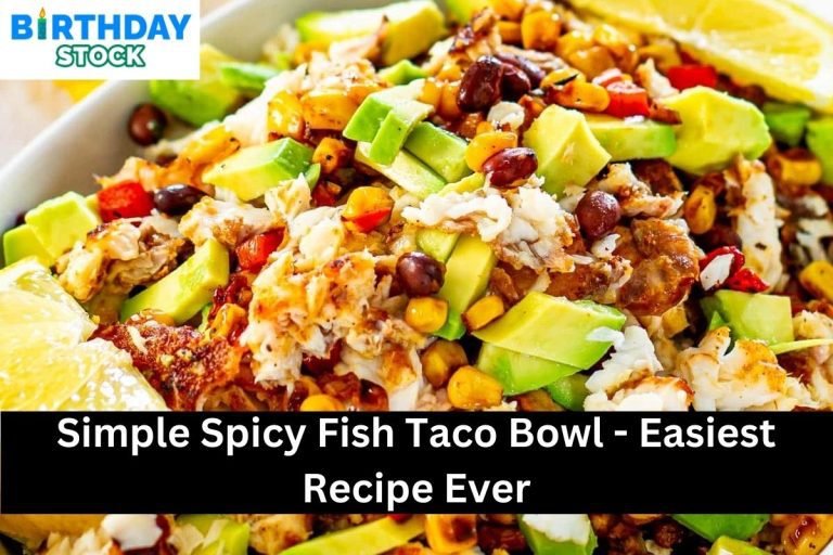 Simple Spicy Fish Taco Bowl - Easiest Recipe Ever
