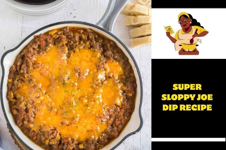 Super Sloppy Joe Dip Recipe