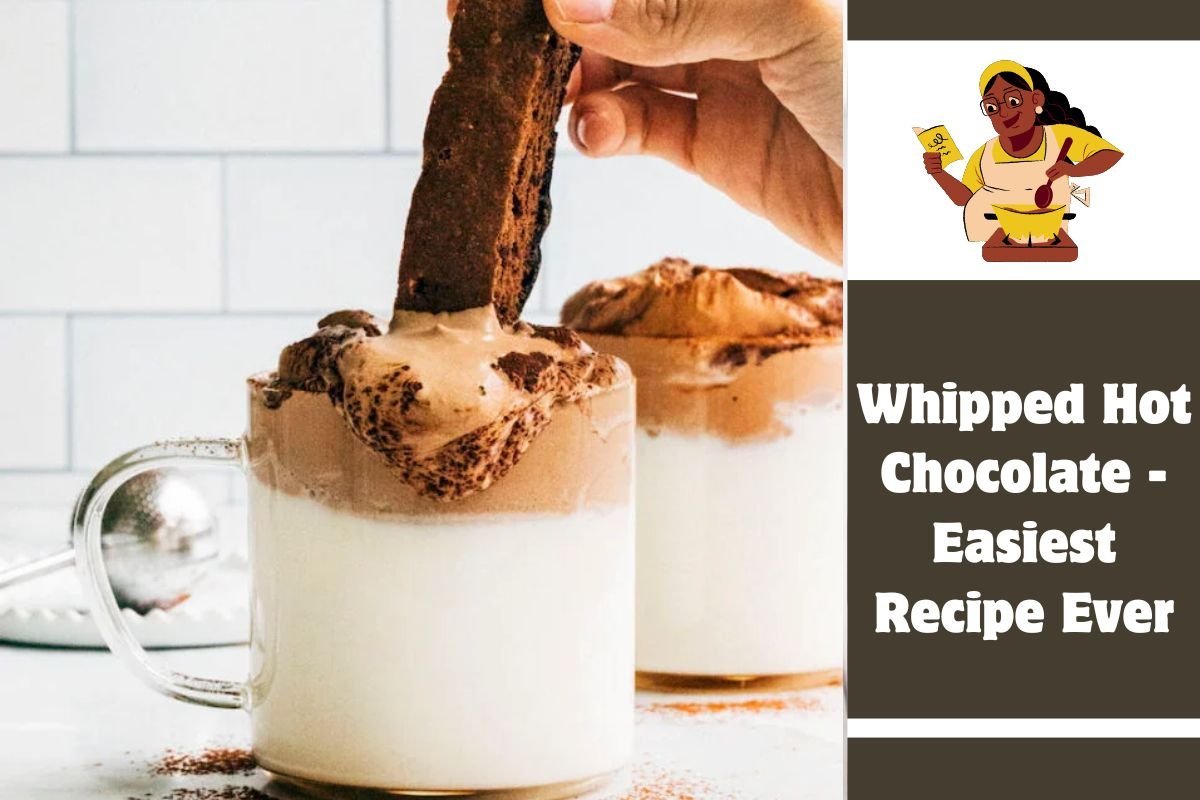 Whipped Hot Chocolate - Easiest Recipe Ever