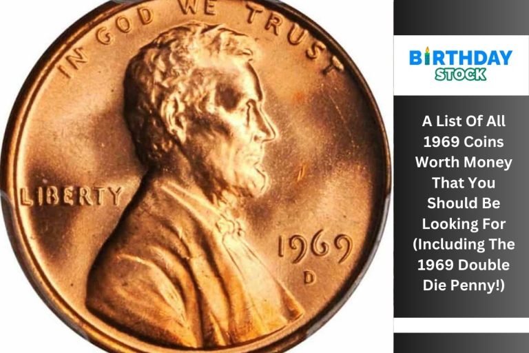 A List Of All 1969 Coins Worth Money That You Should Be Looking For (Including The 1969 Double Die Penny!)