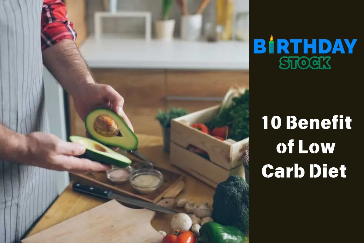 10 Benefit of Low Carb Diet