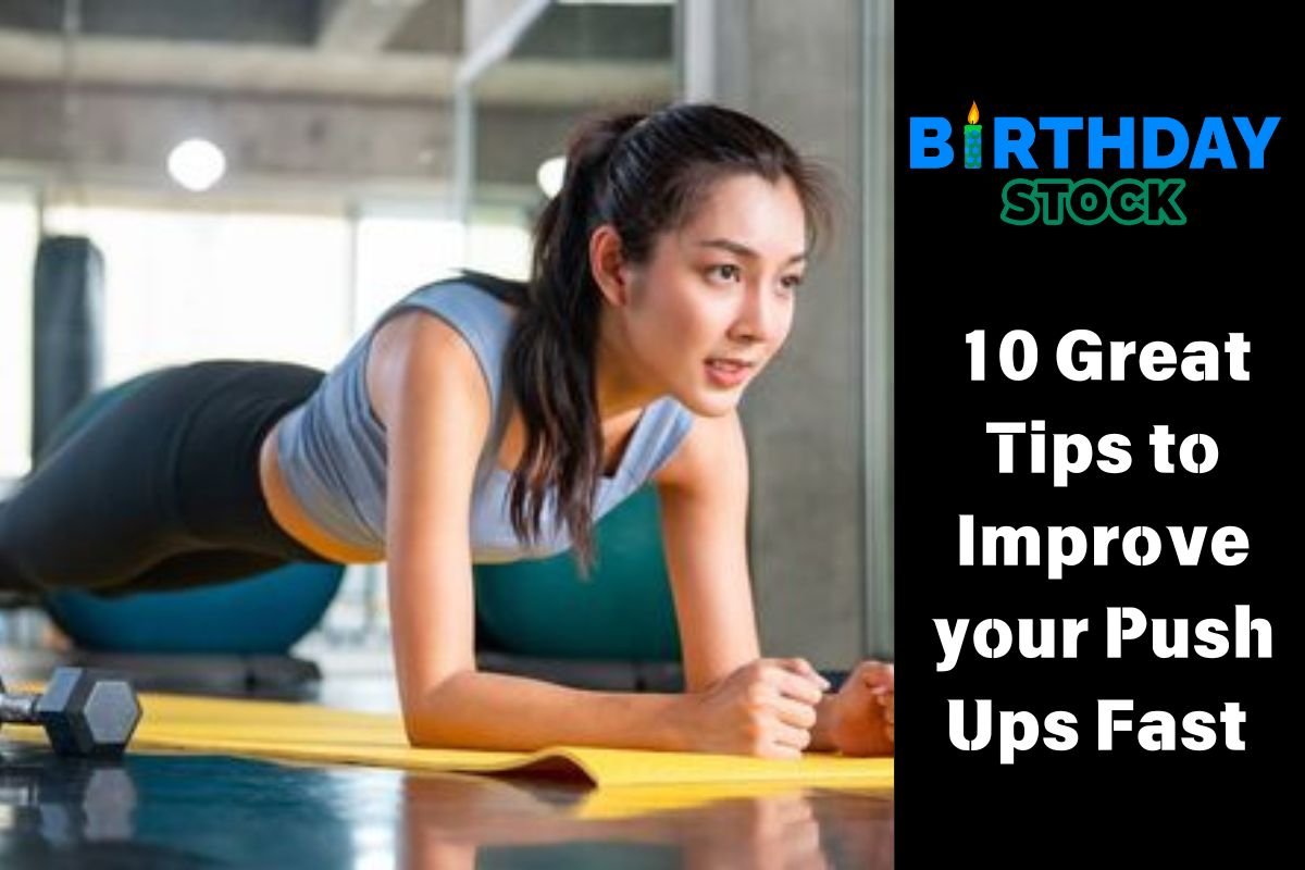10 Great Tips to Improve your Push Ups Fast