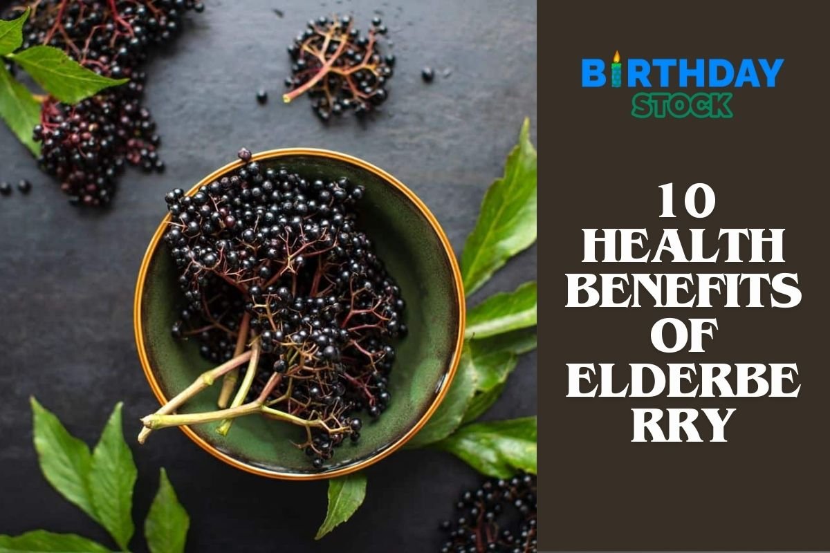 10 Health Benefits of Elderberry