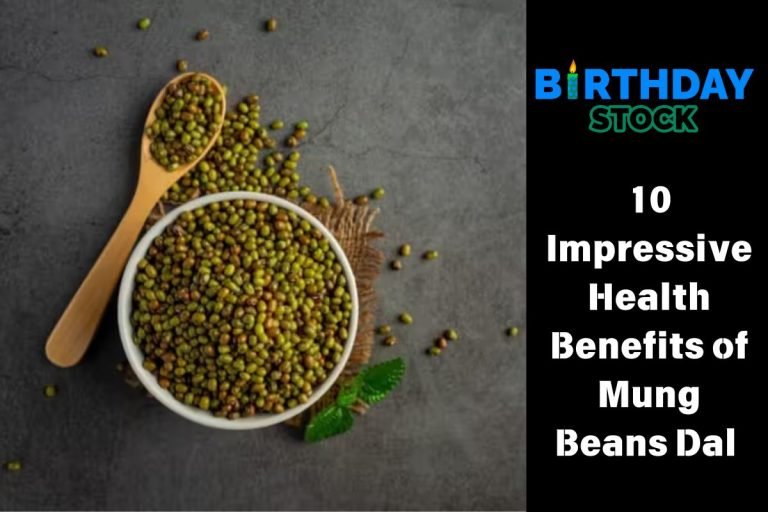 10 Impressive Health Benefits of Mung Beans Dal