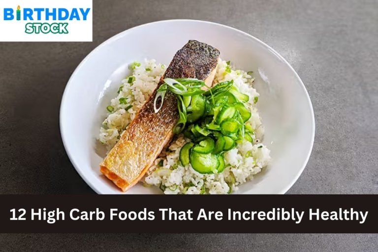 12 High Carb Foods That Are Incredibly Healthy