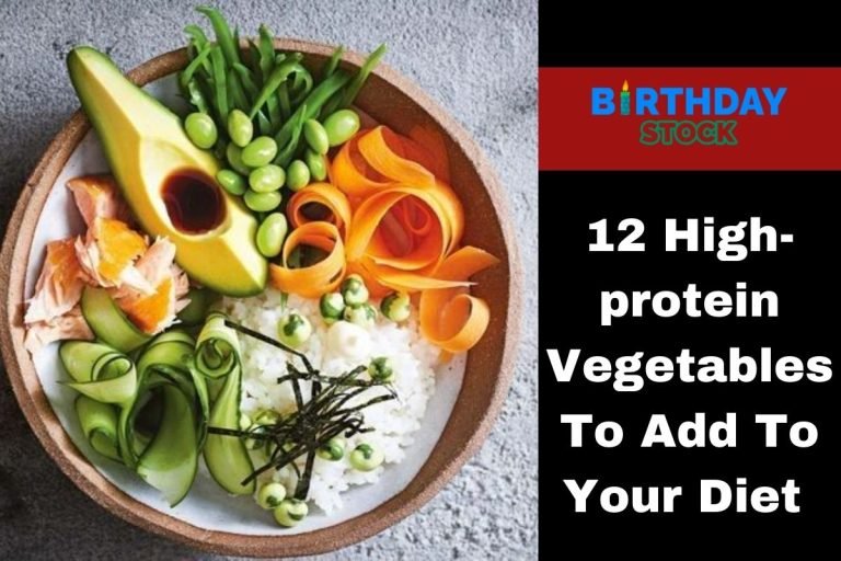 12 High-protein Vegetables To Add To Your Diet