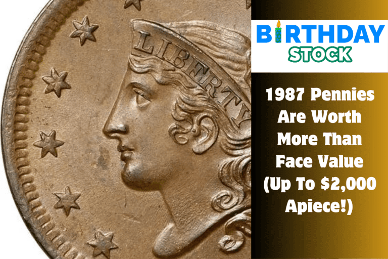 1987 Pennies Are Worth More Than Face Value (Up To $2,000 Apiece!)