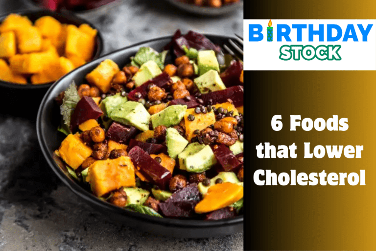 6 Foods that Lower Cholesterol 