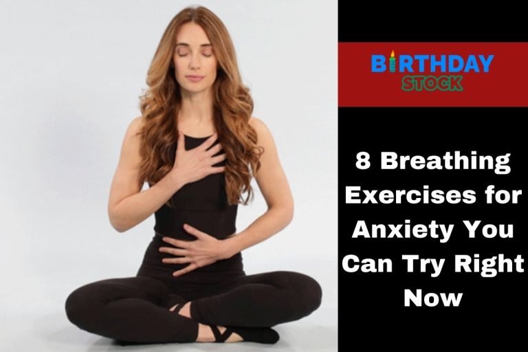 8 Breathing Exercises for Anxiety You Can Try Right Now