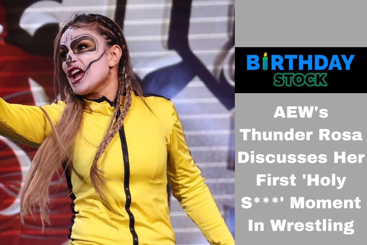 AEW's Thunder Rosa Discusses Her First 'Holy S***' Moment In Wrestling