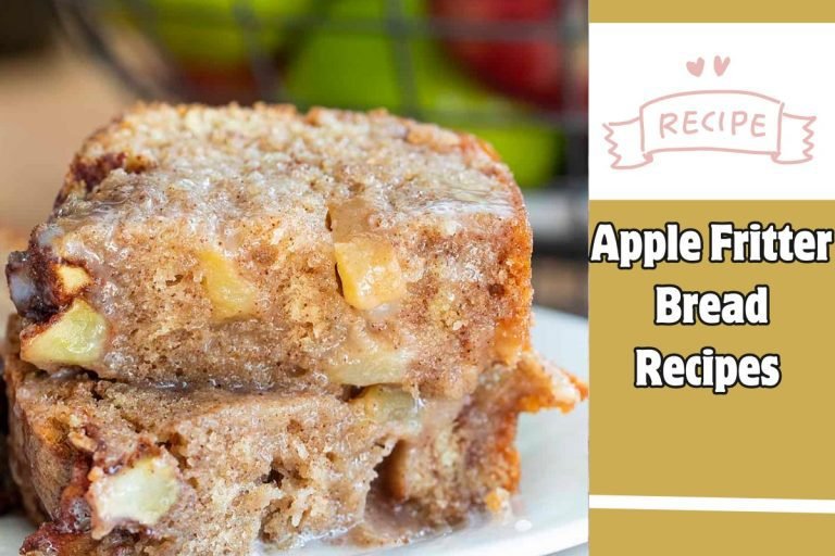 Apple Fritter Bread Recipes