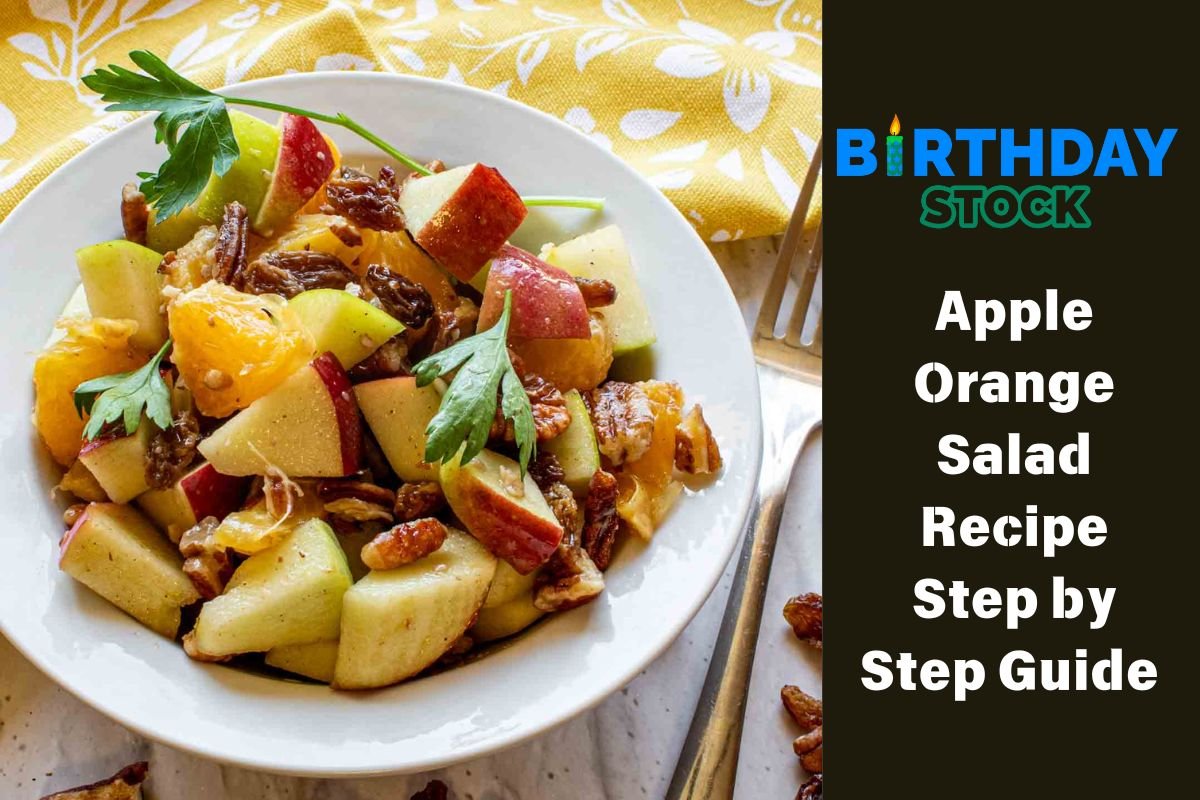 Apple Orange Salad Recipe Step by Step Guide