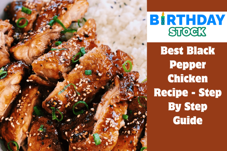 Best Black Pepper Chicken Recipe - Step By Step Guide