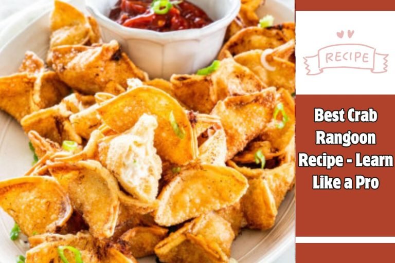 Best Crab Rangoon Recipe - Learn Like a Pro