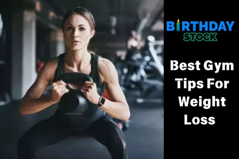 Best Gym Tips For Weight Loss
