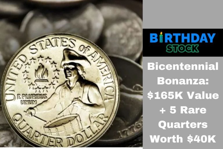 Bicentennial Bonanza $165K Value + 5 Rare Quarters Worth $40K
