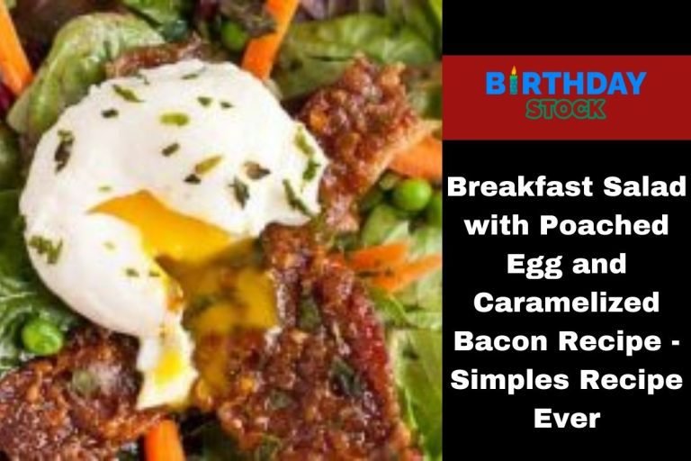 Breakfast Salad with Poached Egg and Caramelized Bacon Recipe - Simples Recipe Ever