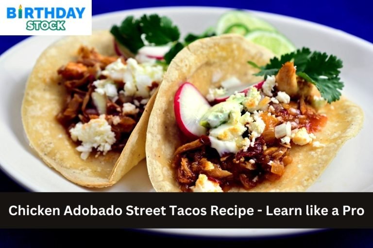 Chicken Adobado Street Tacos Recipe - Learn like a Pro