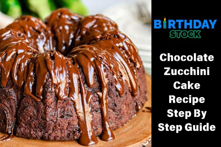 Chocolate Zucchini Cake Recipe Step By Step Guide