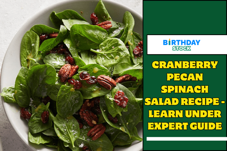 Cranberry Pecan Spinach Salad Recipe - Learn under Expert Guide