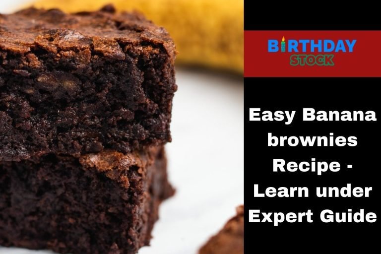 Easy Banana brownies Recipe - Learn under Expert Guide