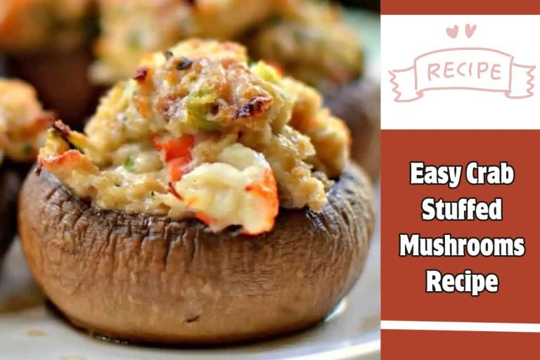 Easy Crab Stuffed Mushrooms Recipe