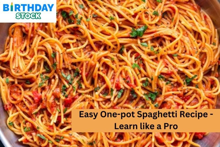 Easy One-pot Spaghetti Recipe - Learn like a Pro