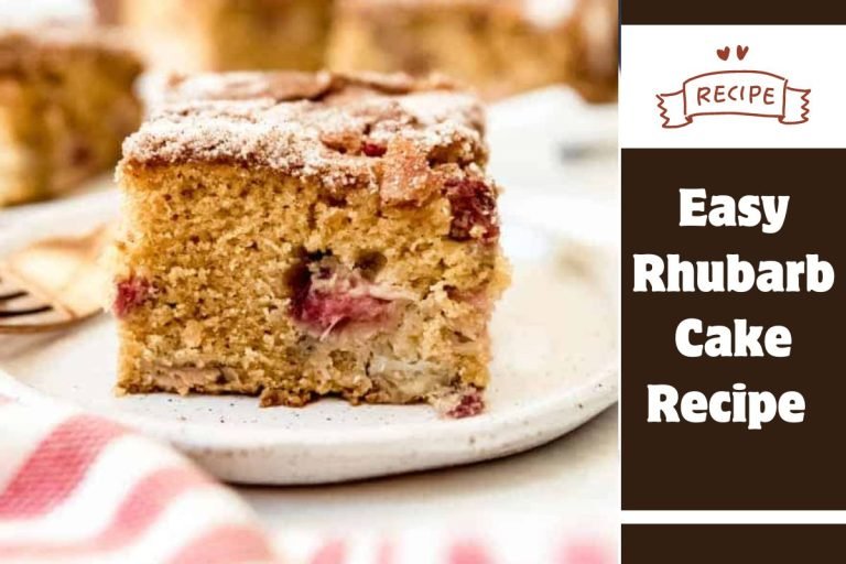 Easy Rhubarb Cake Recipe