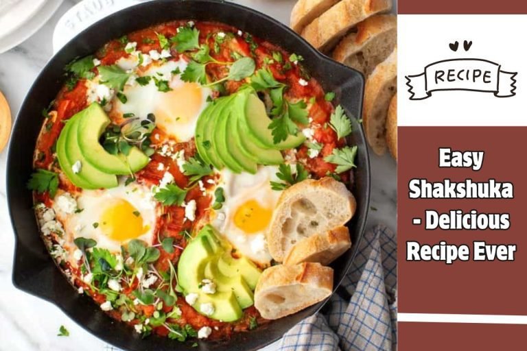 Easy Shakshuka - Delicious Recipe Ever