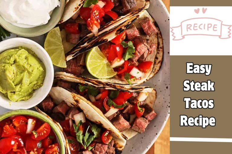 Easy Steak Tacos Recipe