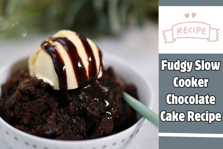 Fudgy Slow Cooker Chocolate Cake Recipe