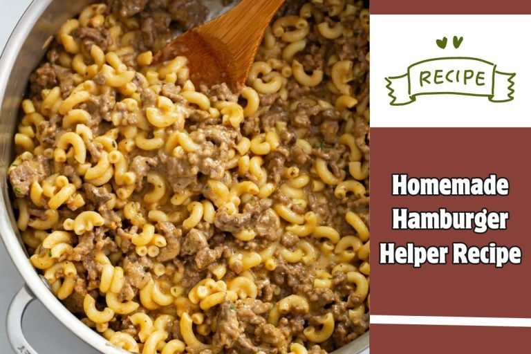 Homemade Hamburger Helper Recipe