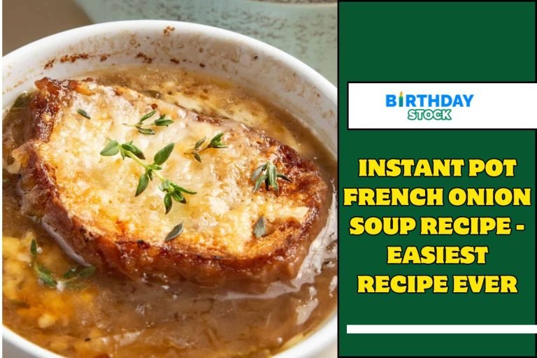 Instant Pot French Onion Soup Recipe - Easiest Recipe Ever