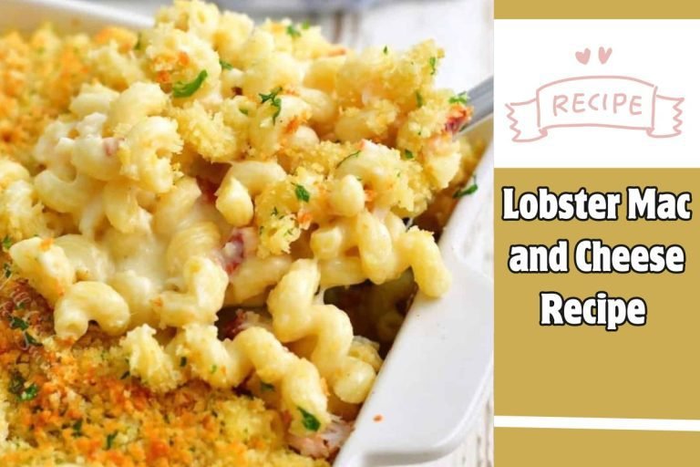 Lobster Mac and Cheese Recipe