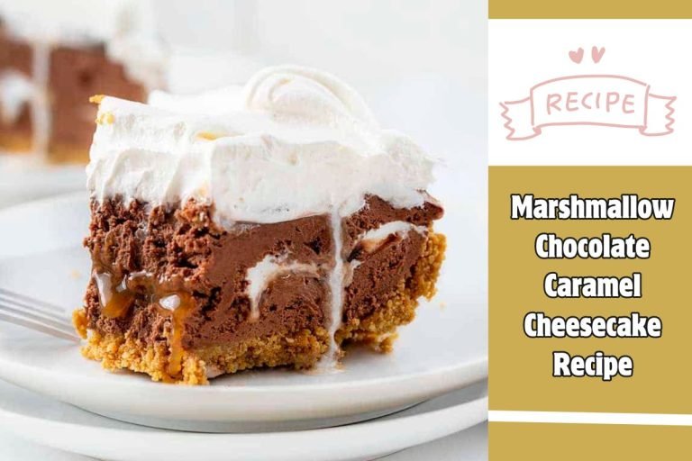 Marshmallow Chocolate Caramel Cheesecake Recipe