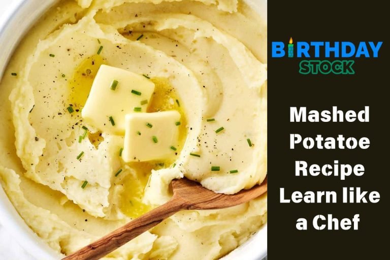 Mashed Potatoe Recipe Learn like a Chef