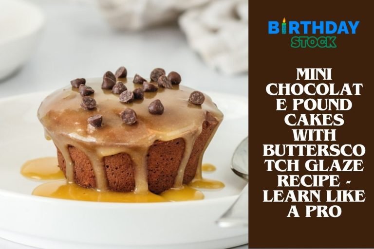 Mini Chocolate Pound Cakes With Butterscotch Glaze Recipe - Learn like a Pro