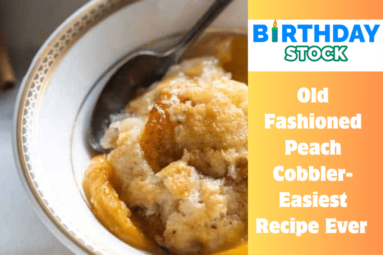 Old Fashioned Peach Cobbler-Easiest Recipe Ever 