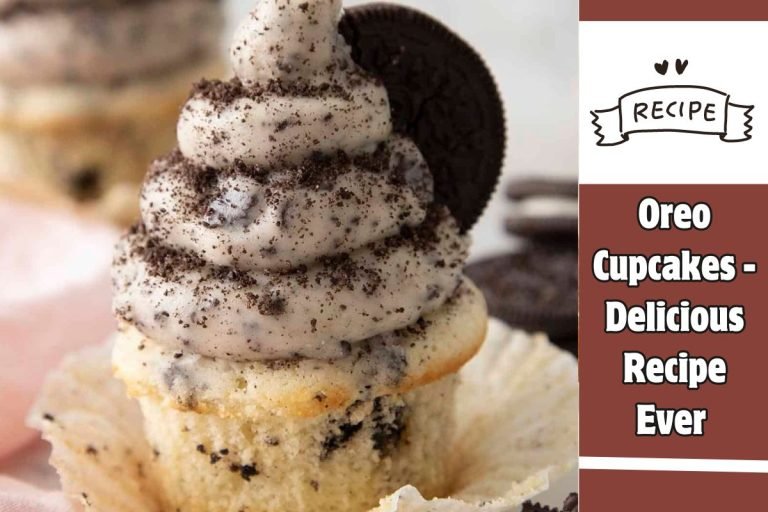 Oreo Cupcakes - Delicious Recipe Ever