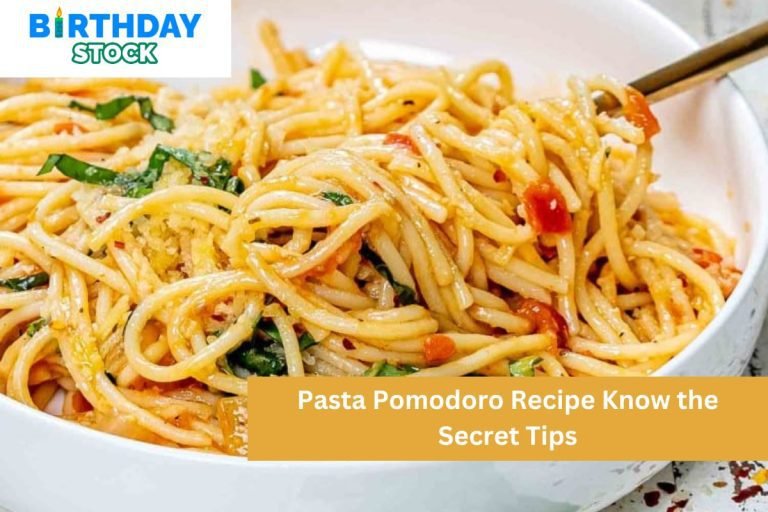 Pasta Pomodoro Recipe Know the Secret Tips