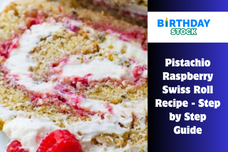 Pistachio Raspberry Swiss Roll Recipe - Step by Step Guide